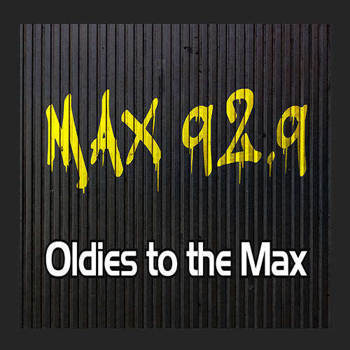 Max 92.9 Oldies To The Max
